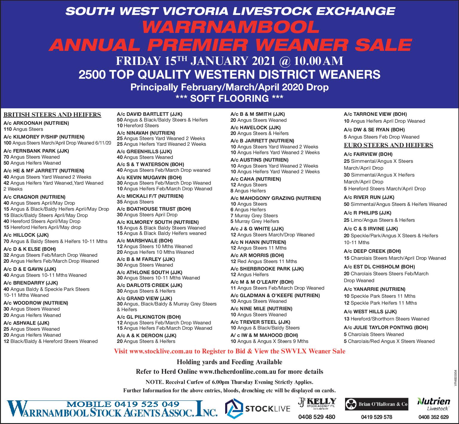 SOUTH WEST VICTORIA LIVESTOCK EXCHANGE WARRNAMBOOL ANNUAL PREMIER WEANER SALE